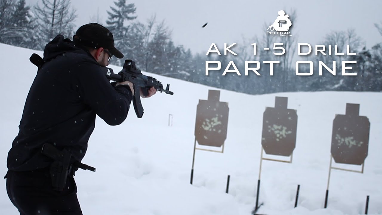 AK 1-5 Drill | Part One
