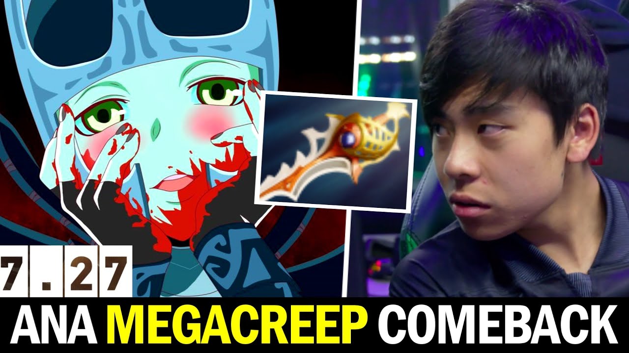 ANA Incredible Megacreep Comeback &mdash; Divine Rapier PA 7.27 Dota 2