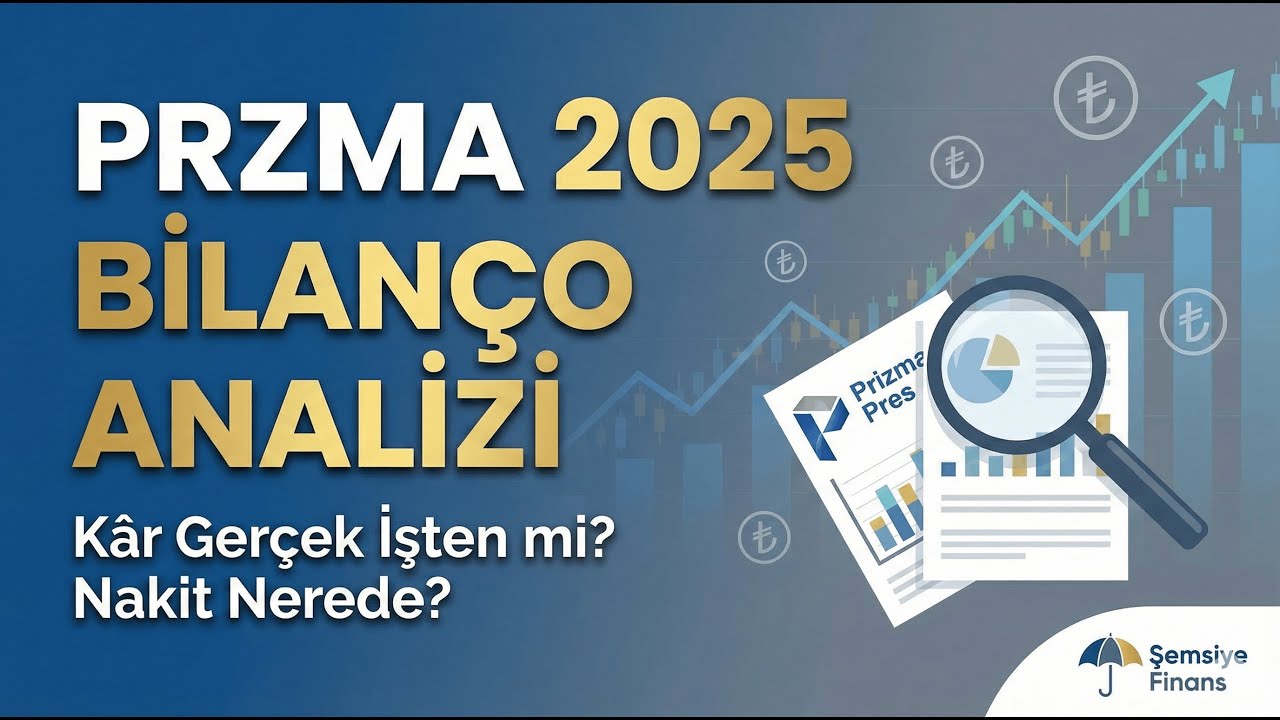 PRZMA 2025 Bilanço Analizi: Matbaadan Otelciliğe Dönüşüm ve Nakit Akışı Gerçeği