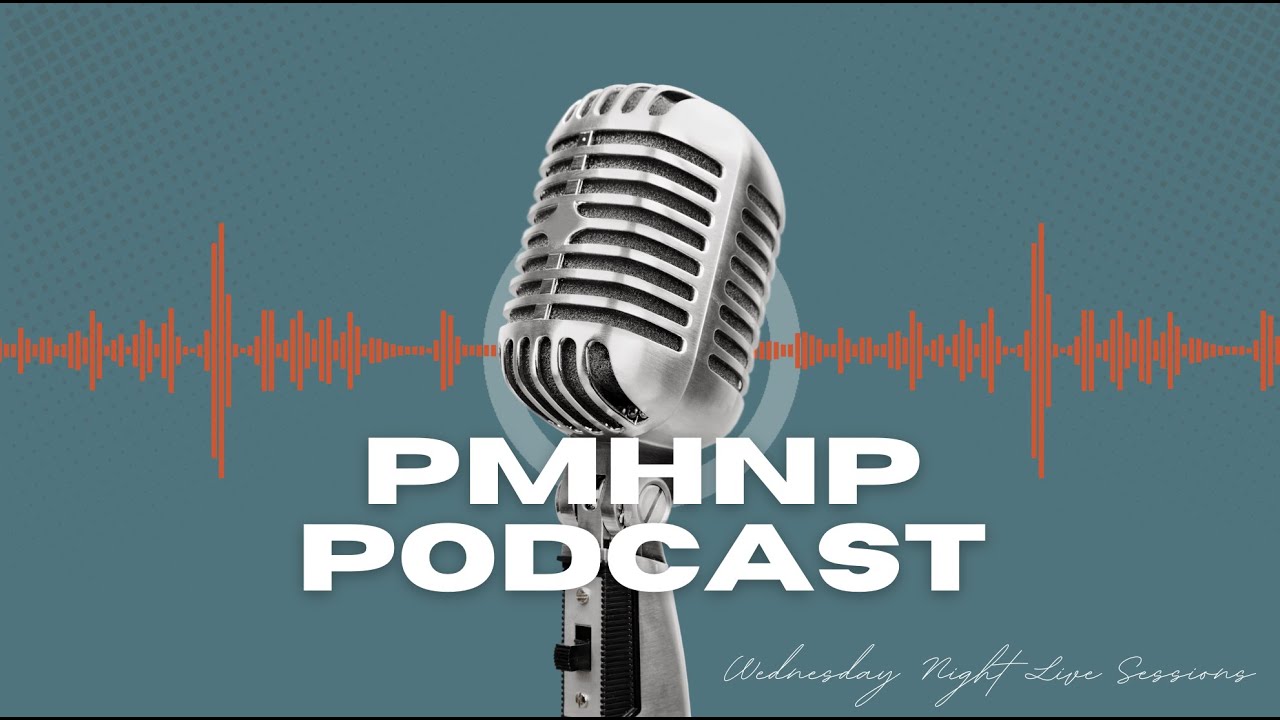 the PMHNP Podcast LIVE 03Sep2025 - PMHNP Practice Questions (audio version)