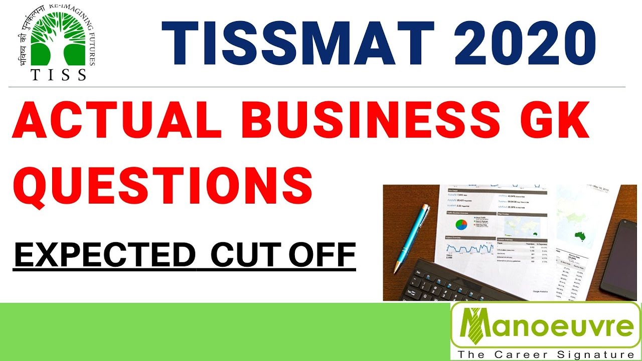 TISSMAT 2020 - ACTUAL BUSINESS GK QUESTIONS BY MANOEUVRE