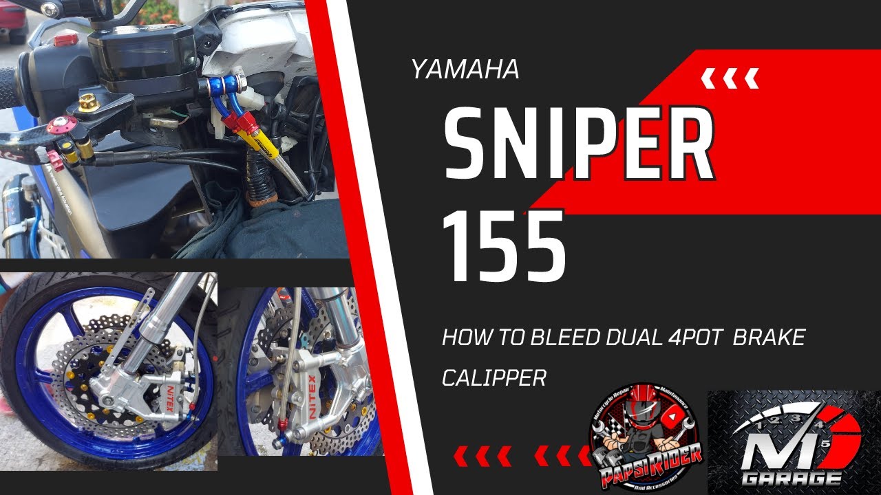 how to bleed 4pot calipper on sniper 155