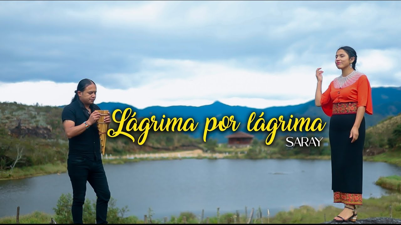 Lágrima por lágrima | SARAY