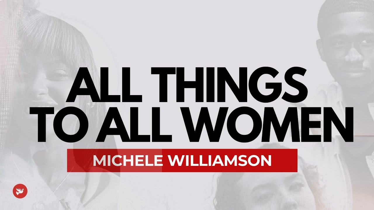 All Things to All Women | Michele Williamson
