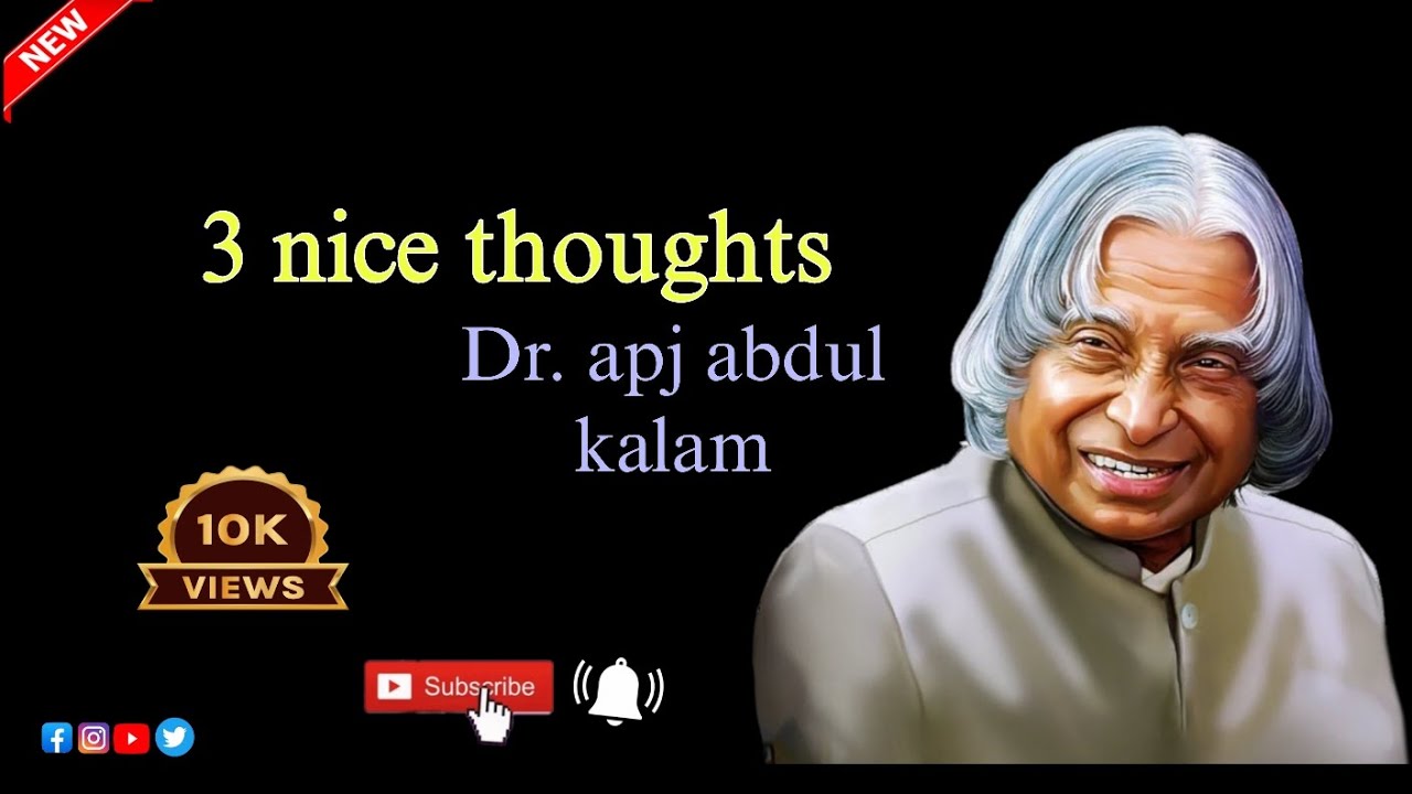 3 Nice Thoughts || Dr APJ Abdul Kalam Sir Quotes || Whatsapp Status Quotes ||#motivation #mindset 