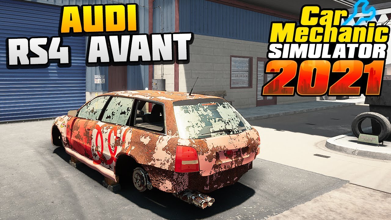 Реставрация Audi RS 4 Avant - Car Mechanic Simulator 2021 #284