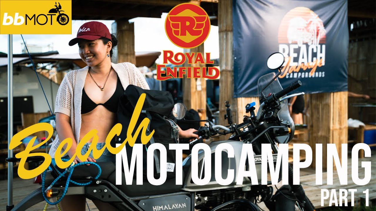 bb MOTO CAMPING Part 1 - Lian, Batangas