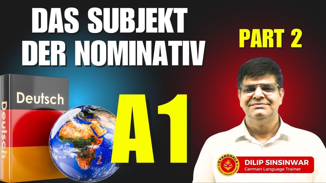 Der Nominativ | Das Subjekt  | Part 2 |  Learn German Grammar A1 & A2