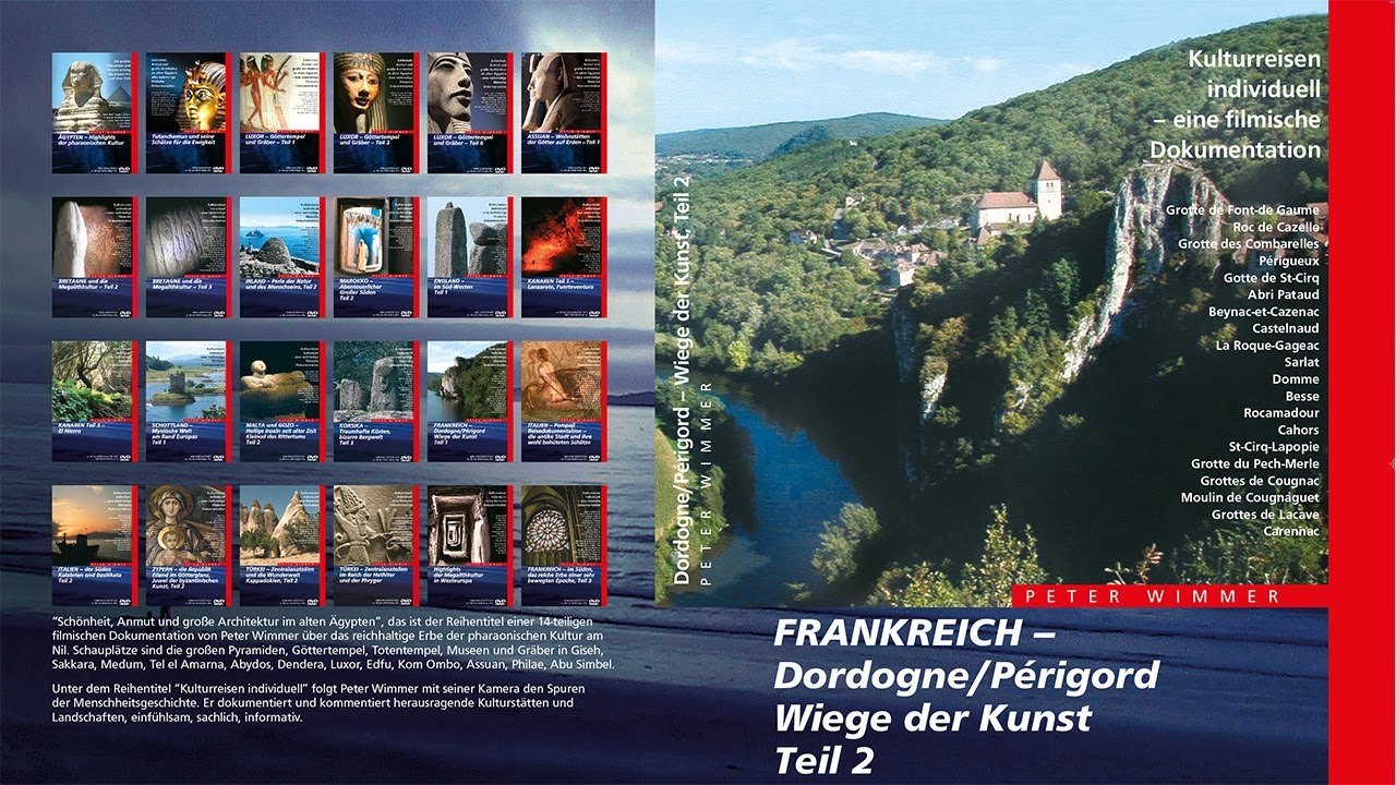 Directors Cut - FRANKREICH Dordogne/Périgord Wiege der Kunst Teil 2