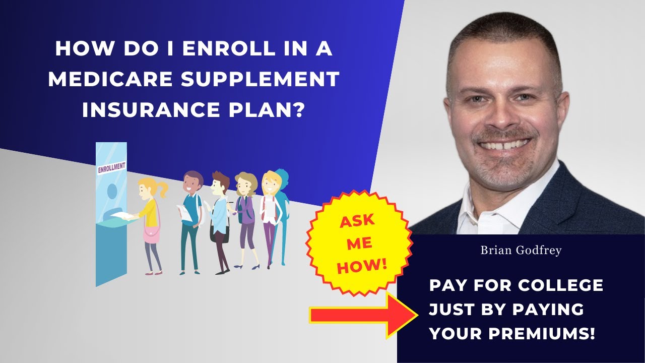 How to Enroll in a Medicare Supplement Insurance Plan | Medigap Enrollment Guide