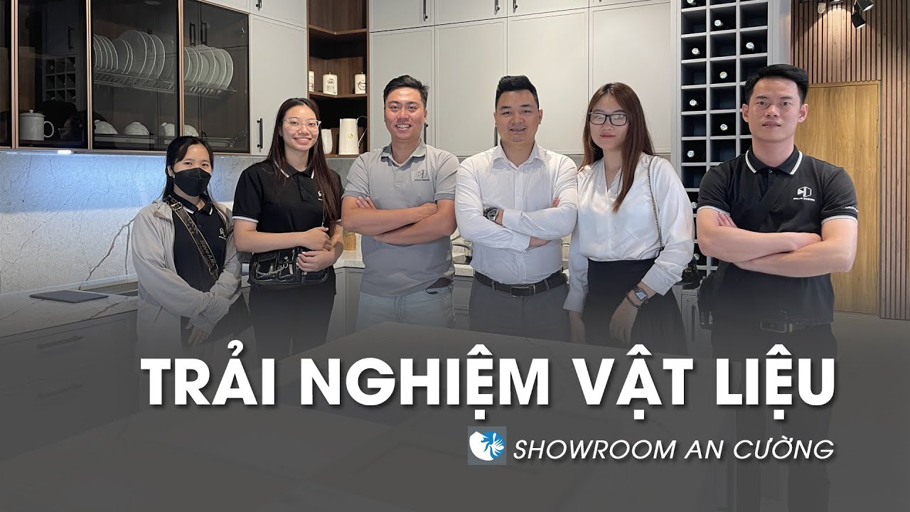 | ANLUX DESIGN DIARY | Một Ngày Trải Nghiệm Vật Liệu Nội Thất Tại Showroom An Cường
