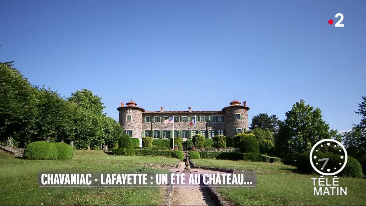 Histoire Histoire - Le château de Chavaniac-Lafayette