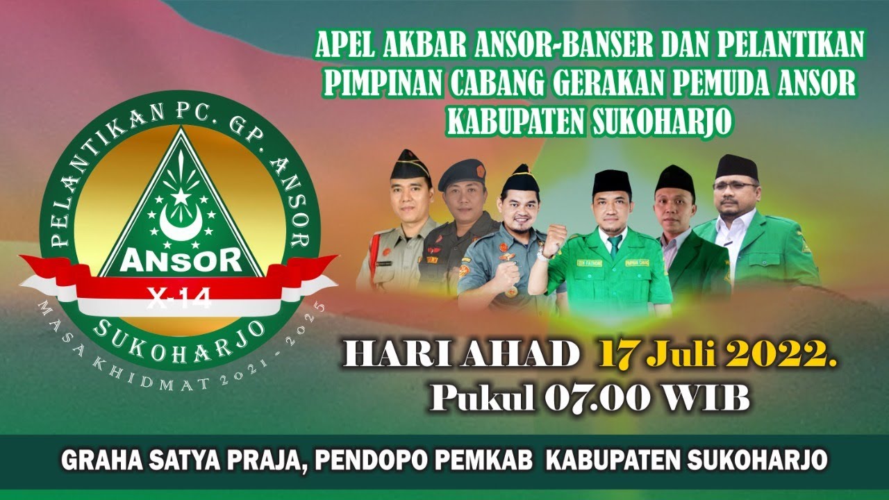 🔴 (LIVE) Pelantikan PC Gerakan Pemuda Ansor Kabupaten Sukoharjo Masa Khidmat 2021-2025