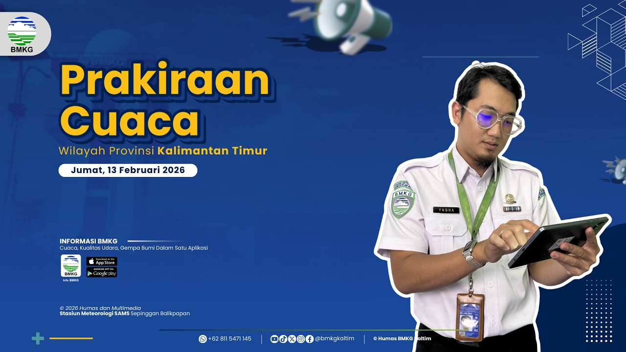 Prakiraan Cuaca Jumat, 13 Februari 2026 Wilayah Kalimantan Timur | BMKG Kaltim