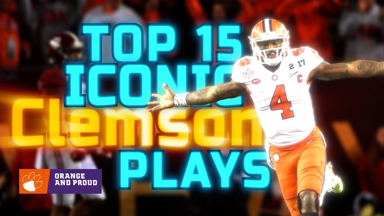 Top 15 Most Iconic Clemson Football Plays of All Time | Greatest Tigers Moments  (Please SUBSCRIBE)