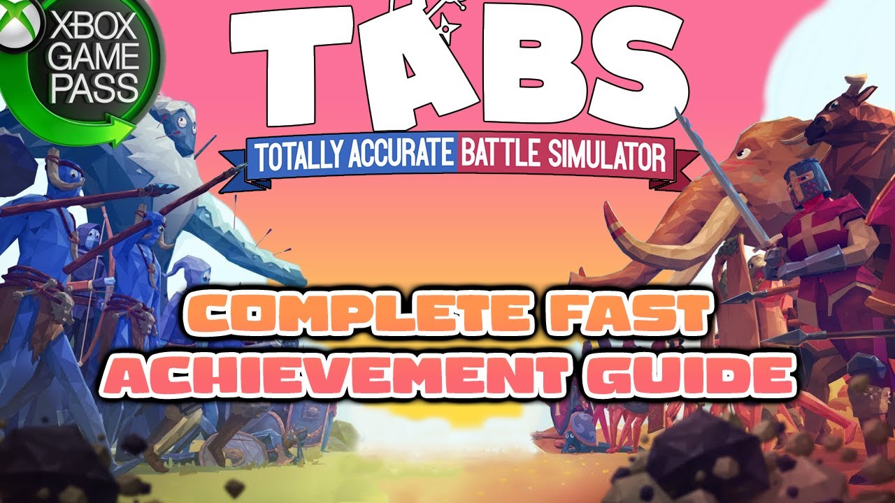 Complete Achievement Guide for Totally Accurate Battle Simulator on GamePass