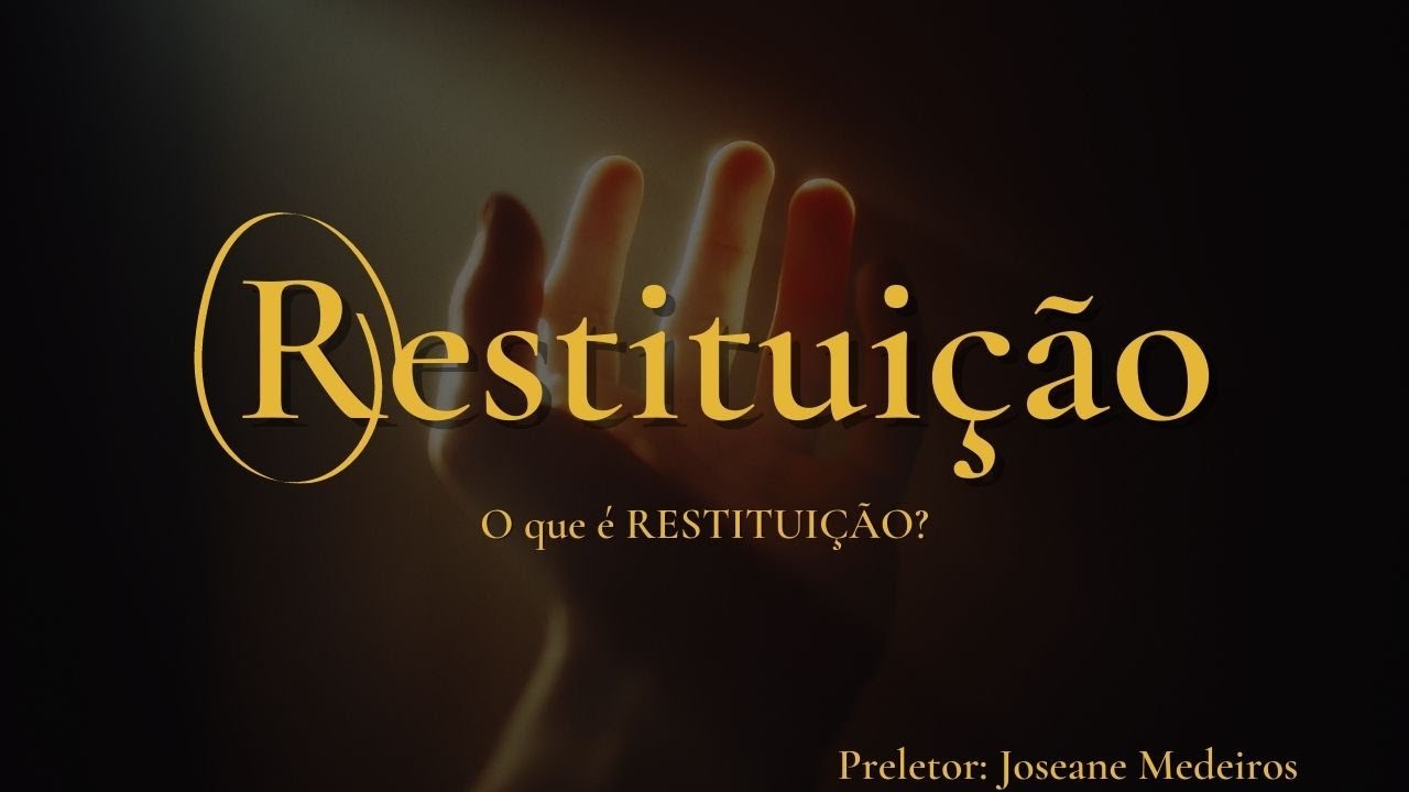O que &eacute; restitui&ccedil;&atilde;o?