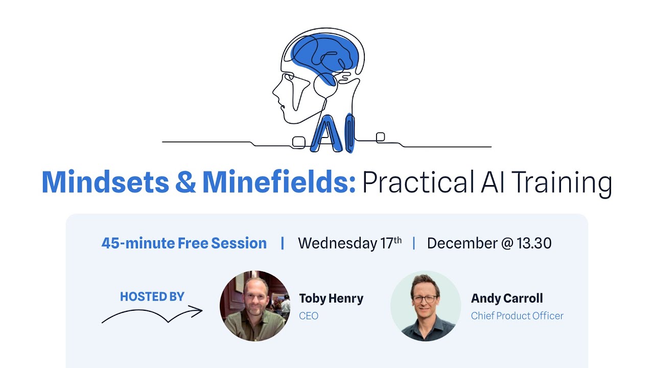 Mindsets & Minefields. A Practical AI Training.