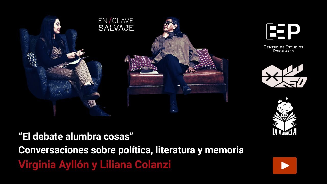 “El debate alumbra cosas”. Conversaciones entre Virginia Ayllón y Liliana Colanzi