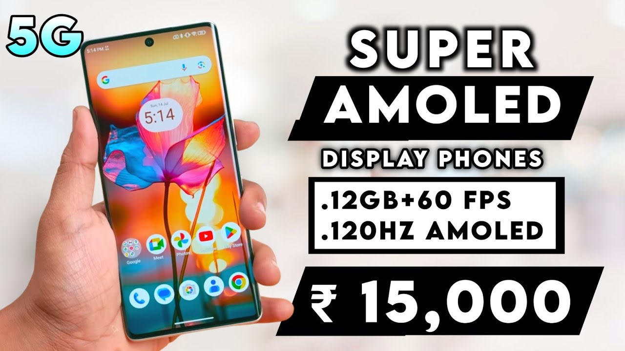 Top 5 Best Super Amoled Display Smartphone Under 15000 in 2024 | Amoled Display Phone Under 15k
