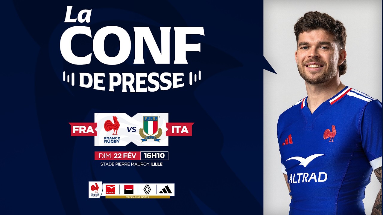 Conférence de presse - France / Italie (Six Nations 2026)