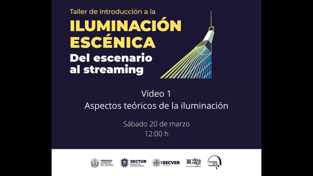 Taller de introducción a la iluminación escénica | Sesión 1