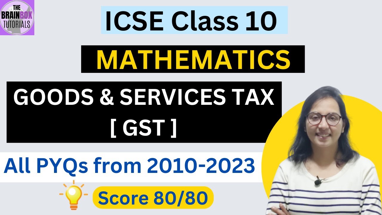 ICSE Class 10 GST Previous Years Questions Solution Goods and Services Tax PYQs