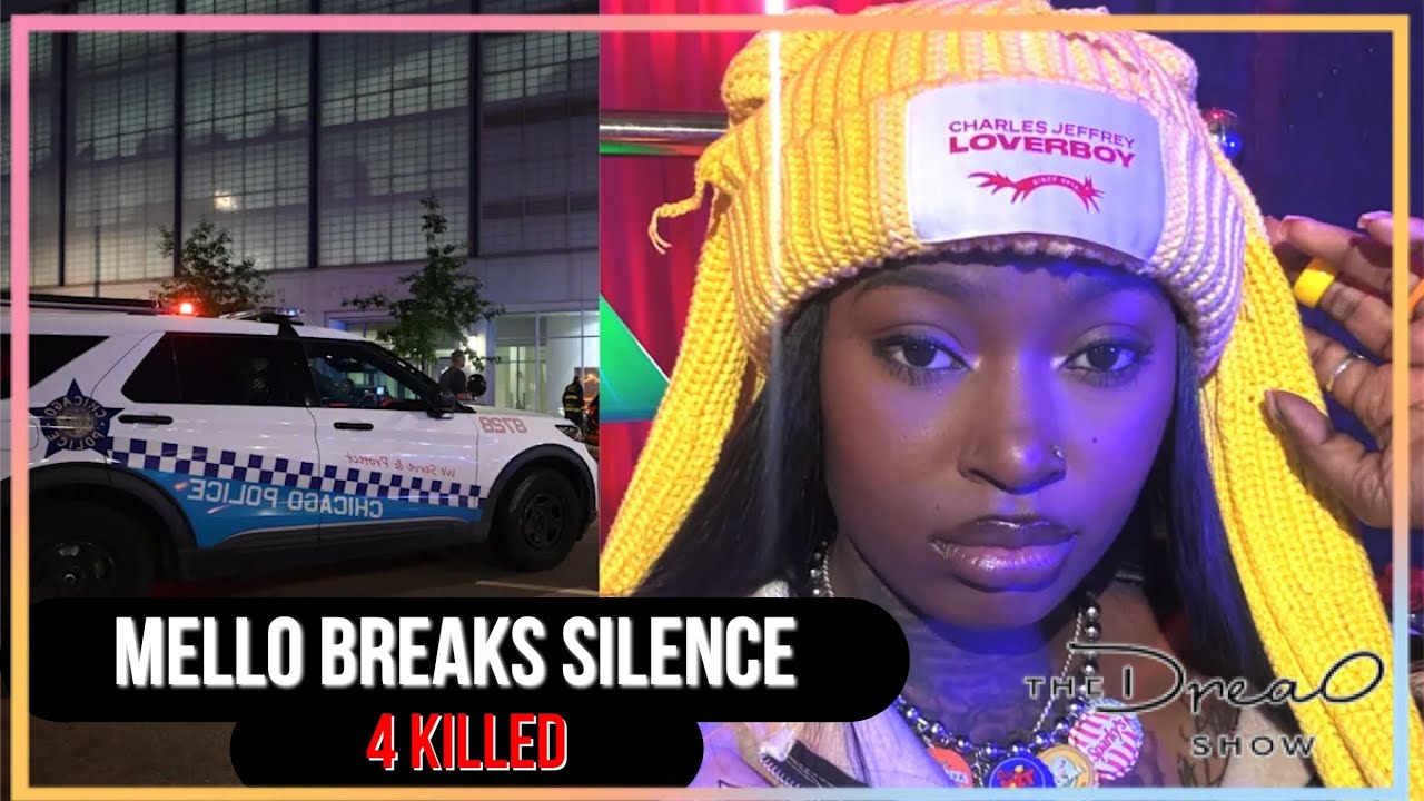 Mello Buckzz Speaks Out About What Happened the Night 4 Were Killed at Her Album Release Party