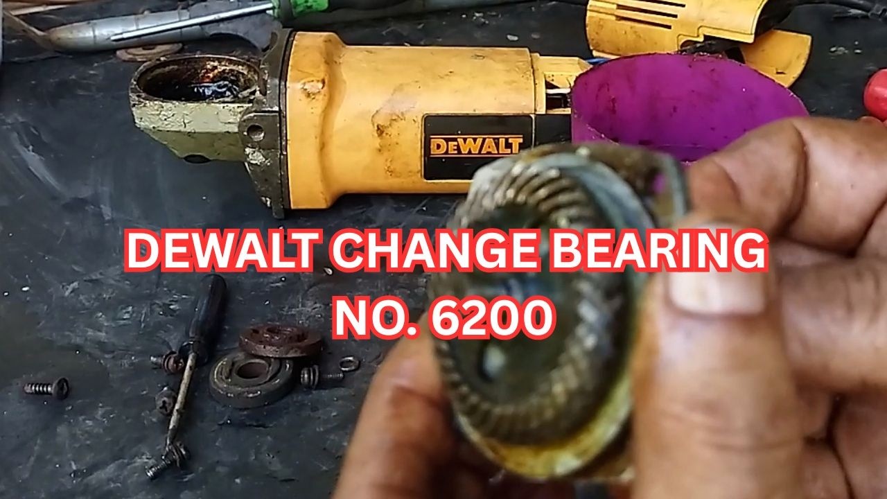 DEWALT GRINDER CHANGE BEARING HEAD NO. 6200