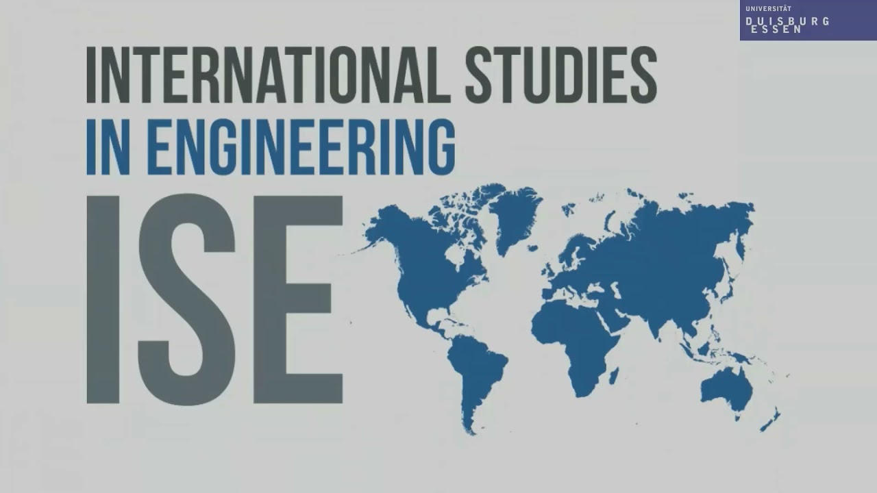 International Studies in Engineering by the German University of Duisburg-Essen