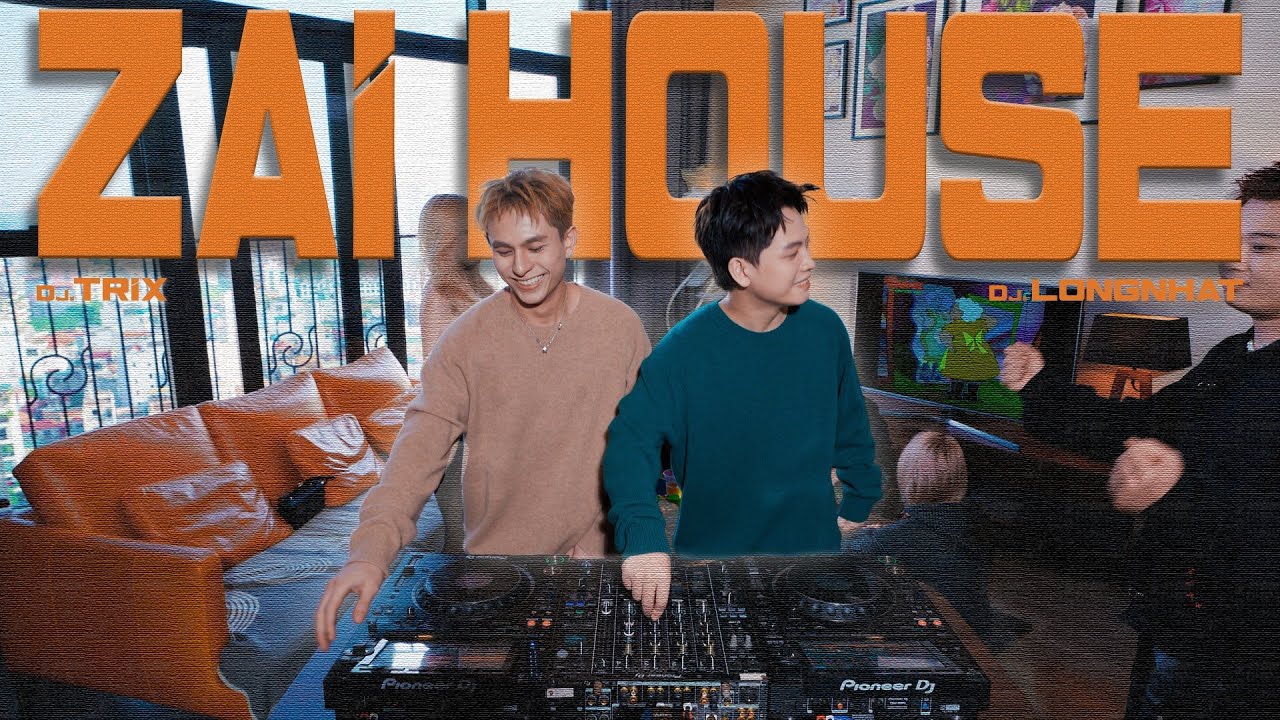 DJ TRIX | ZAI HOUSE | LIVE SET | FT. DJ LONGNHAT