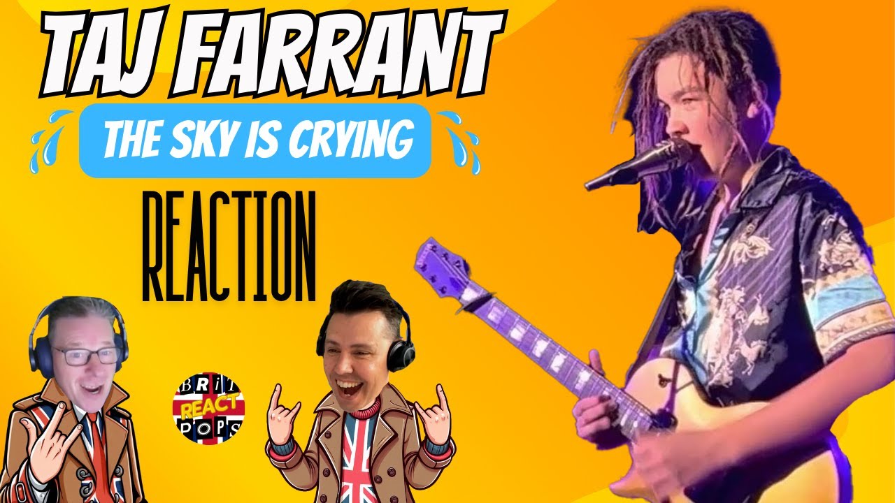 BRIT DADS REACT to Taj Farrant FIRST TIME HEARING The Sky is Crying [Cover] Live from Tulsa OK