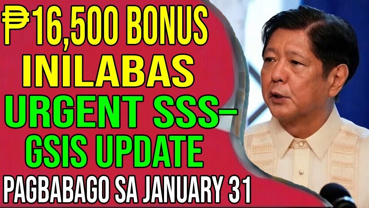 URGENT SSS–GSIS UPDATE: Pagbabago sa January 31 Payout + ₱16,500 Bonus na Inilabas para sa mga Pensi
