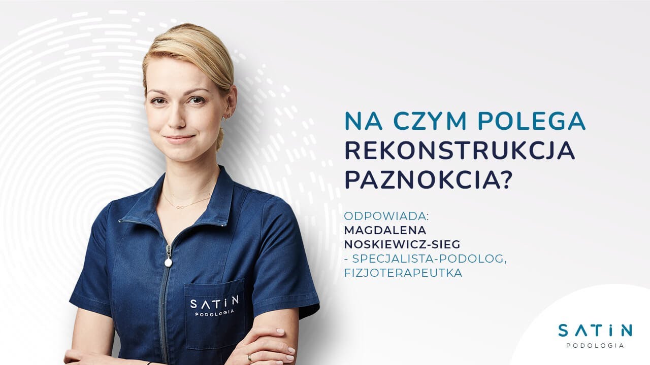 Na czym polega rekonstrukcja pznokcia?