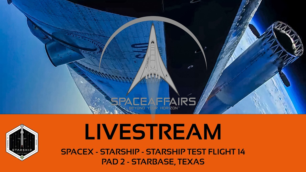 TBD - SpaceX - Starship - Starship Flight 14 - Pad 2 - Starbase, TX - Space Affairs Live