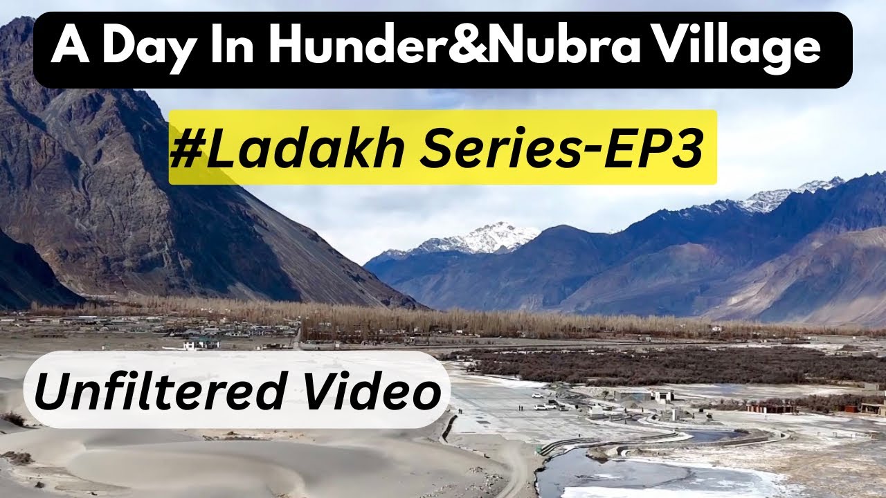 EP3 Exploring Winter Ladakh Vlog 2026 | Hunder Sand Dunes | Samstangling Old Monastery Trekking 