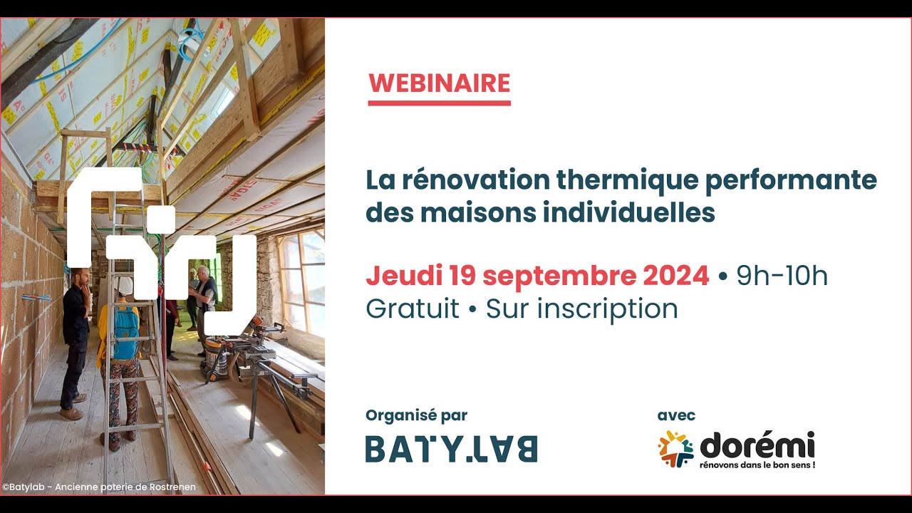 WEBINAIRE - La rénovation thermique performante des maisons individuelles