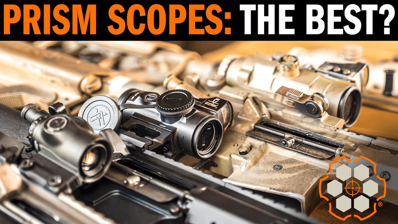 Prism Scopes: Why They're a Game-Changer with 