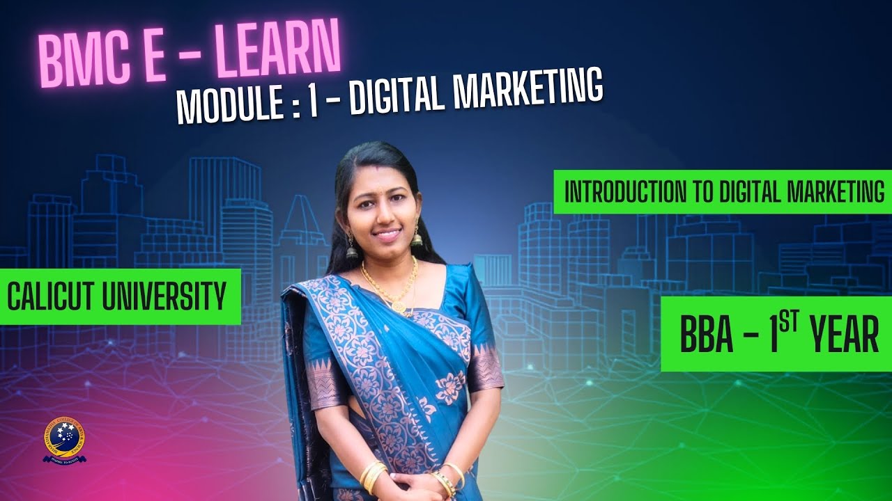BMC E-Learn | Introduction to Digital Marketing | BBA 1st Year | Calicut University