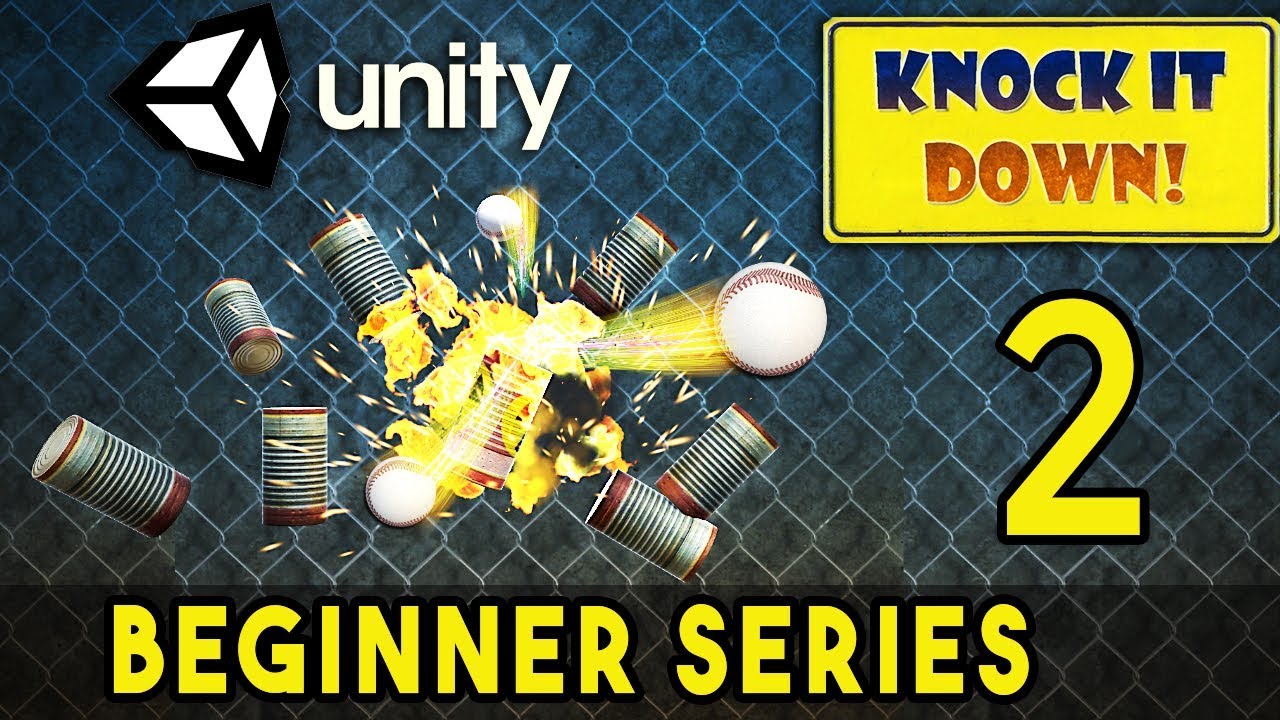 Unity Game Tutorial for beginners - Knock IT Down - Part 2