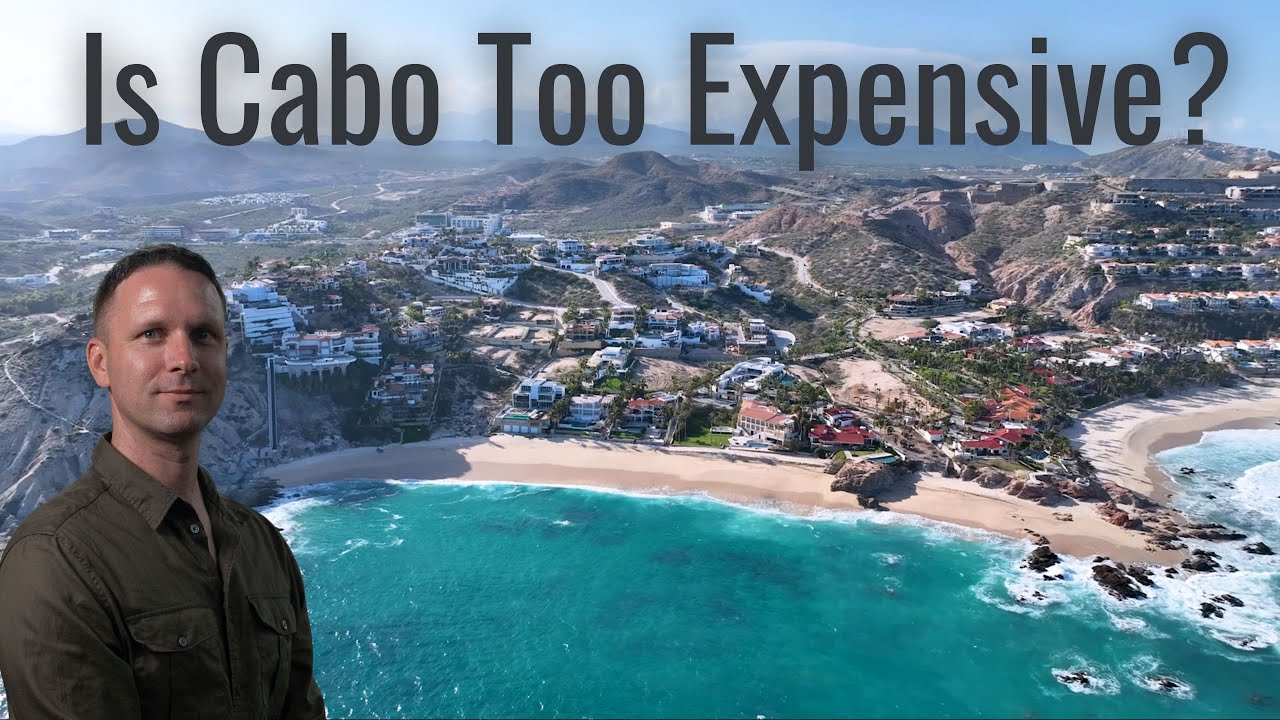 Is Cabo Real Estate Unaffordable?