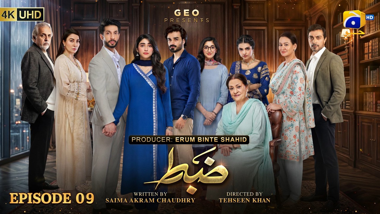 Zabt Episode 09 [Eng Sub] Sachal Afzal - Zoha Tauqeer - Daniyal Khan | 9th June 2026 | HAR PAL GEO