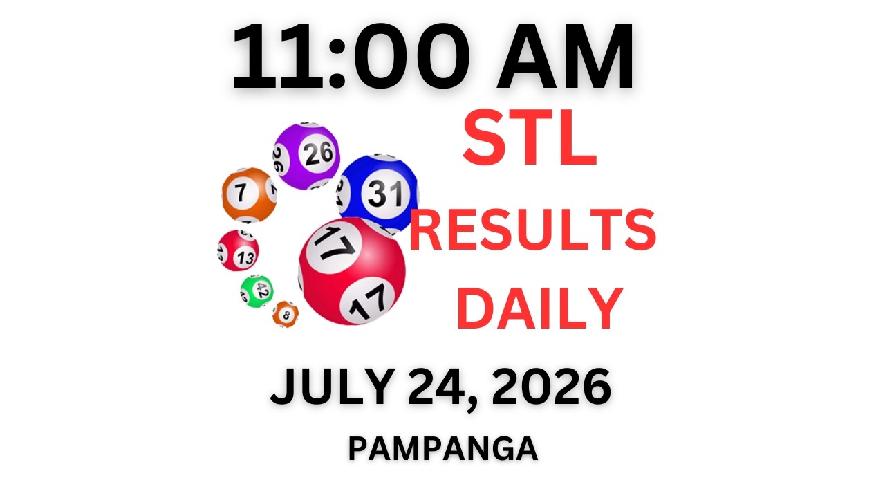 STL Pampanga 11:00 AM Draw Results - July 24,  2026 (LIVE UPDATE)