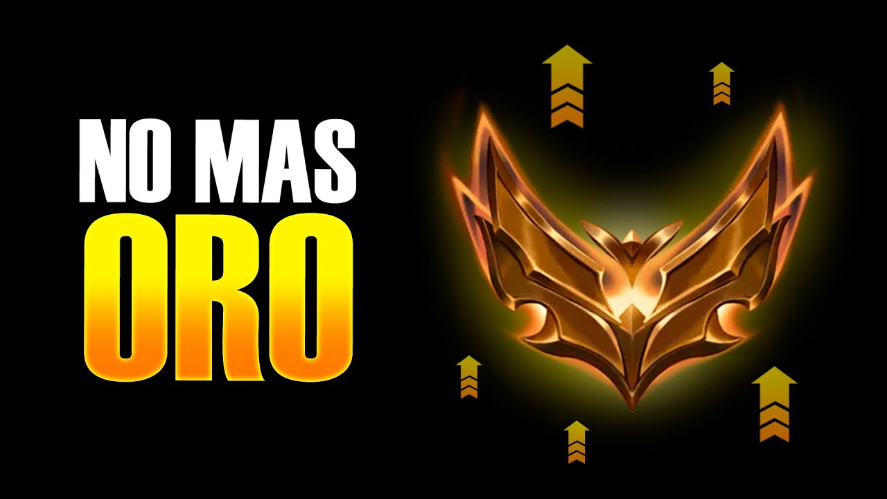 ✅ La GUIA DEFINITIVA para SALIR de ORO en LOL