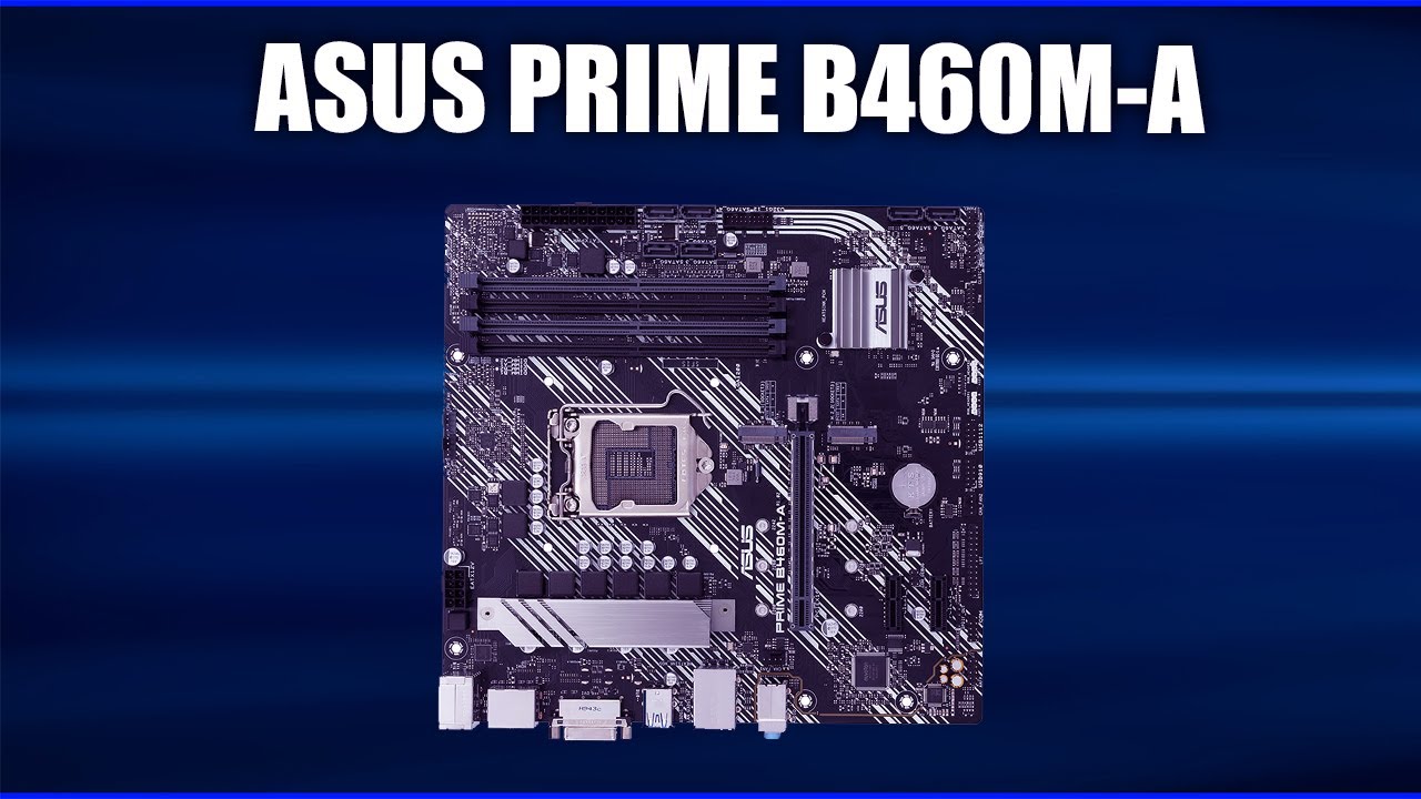 Материнская плата Asus PRIME B460M-A