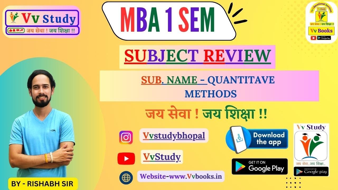 MBA 1st SEM SUBJECT REVIEW - QUANTITAVE METHODS