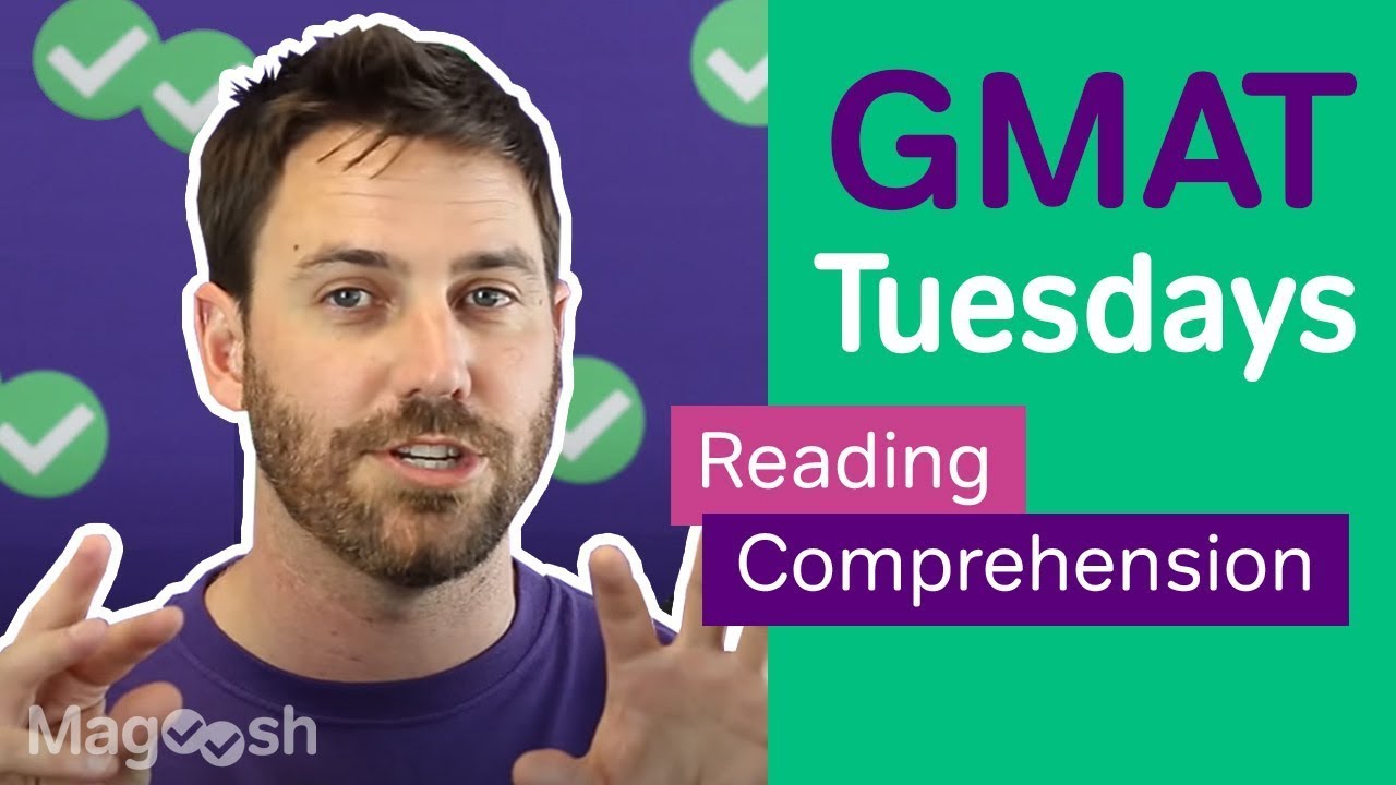 GMAT Tuesday: Reading Comprehension Strategies