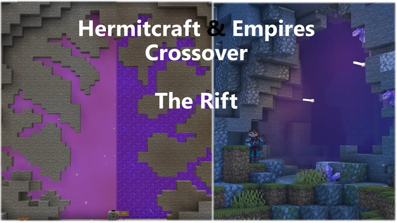 Hermitcraft & Empires: The Rift
