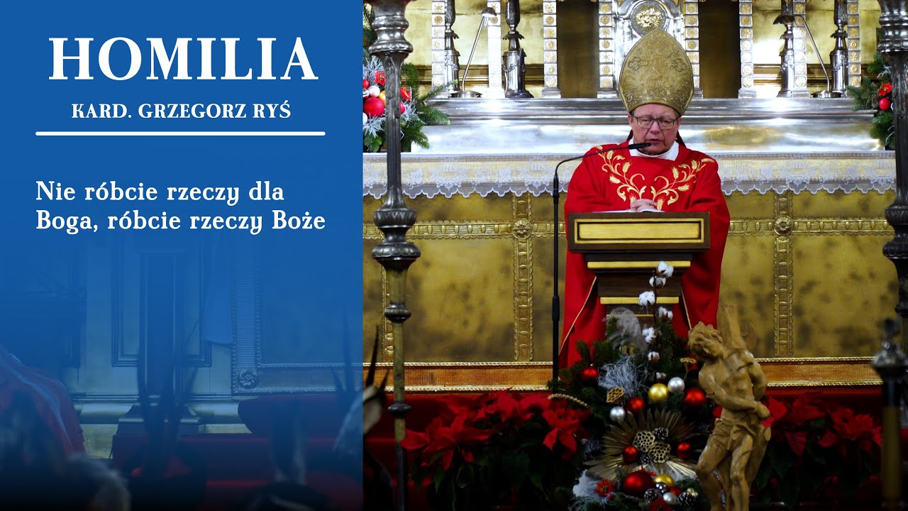 Kard. Grzegorz Ryś do braci kurkowych: Nie róbcie rzeczy dla Boga, róbcie rzeczy Boże