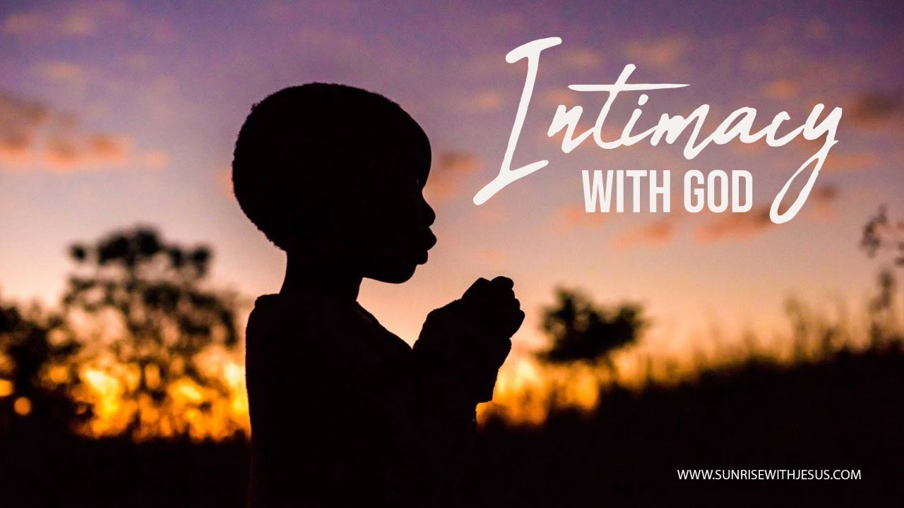 Intimacy with God - SWJ - Live Morning Devotional Show